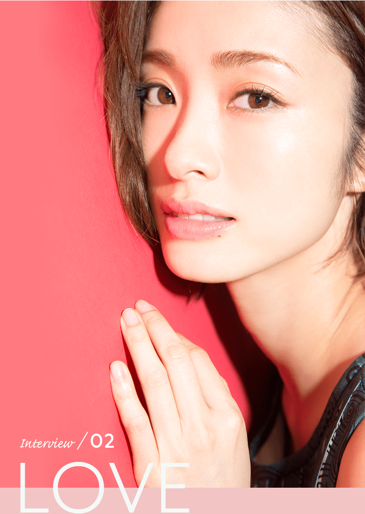 Interview／02 LOVE