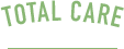 TOTAL CARE