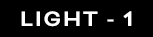 LIGHT - 1